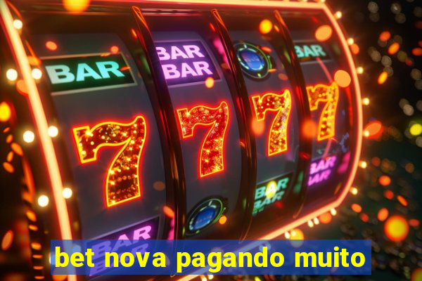 bet nova pagando muito